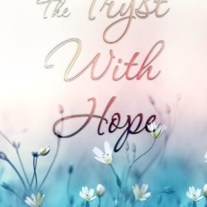 The tryst with hope