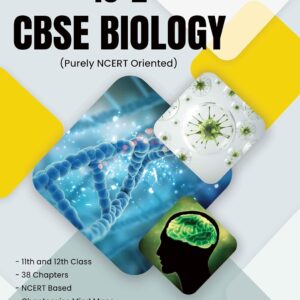 10+2 CBSE Biology: A Student's Handbook