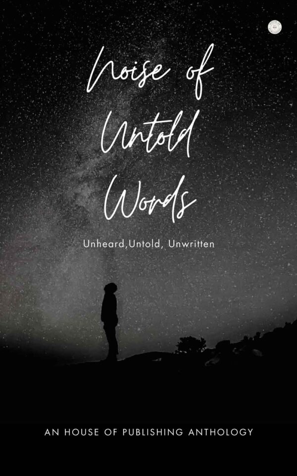 Noise of Untold Words