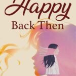 i-was-happy-back-then.---front