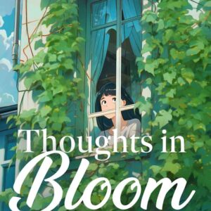 Thoughts In Bloom