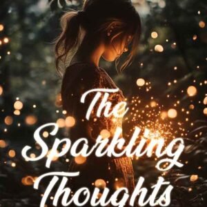 The Sparkling Thoughts Volume 3