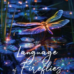 Language of Fireflies