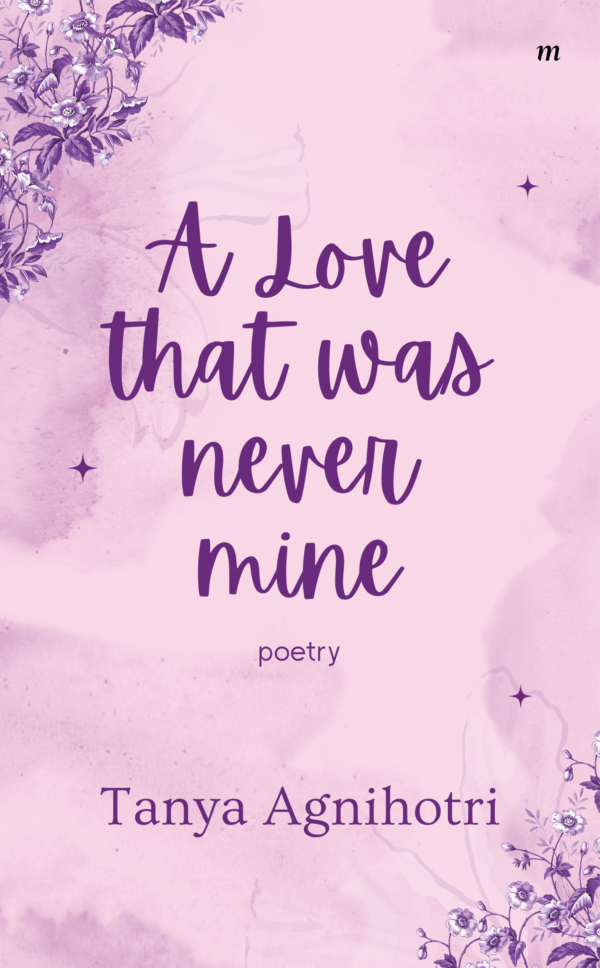 A Love That Was Never Mine