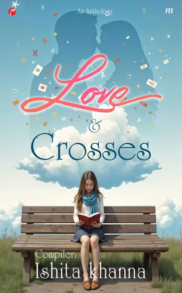 Love & Crosses