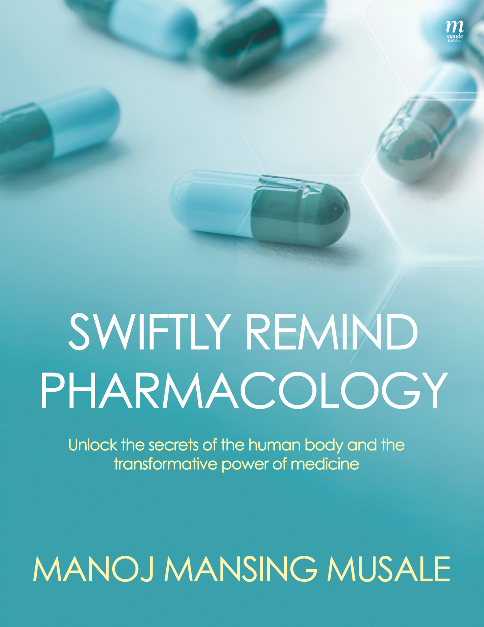 Swiftly remind Pharmacology
