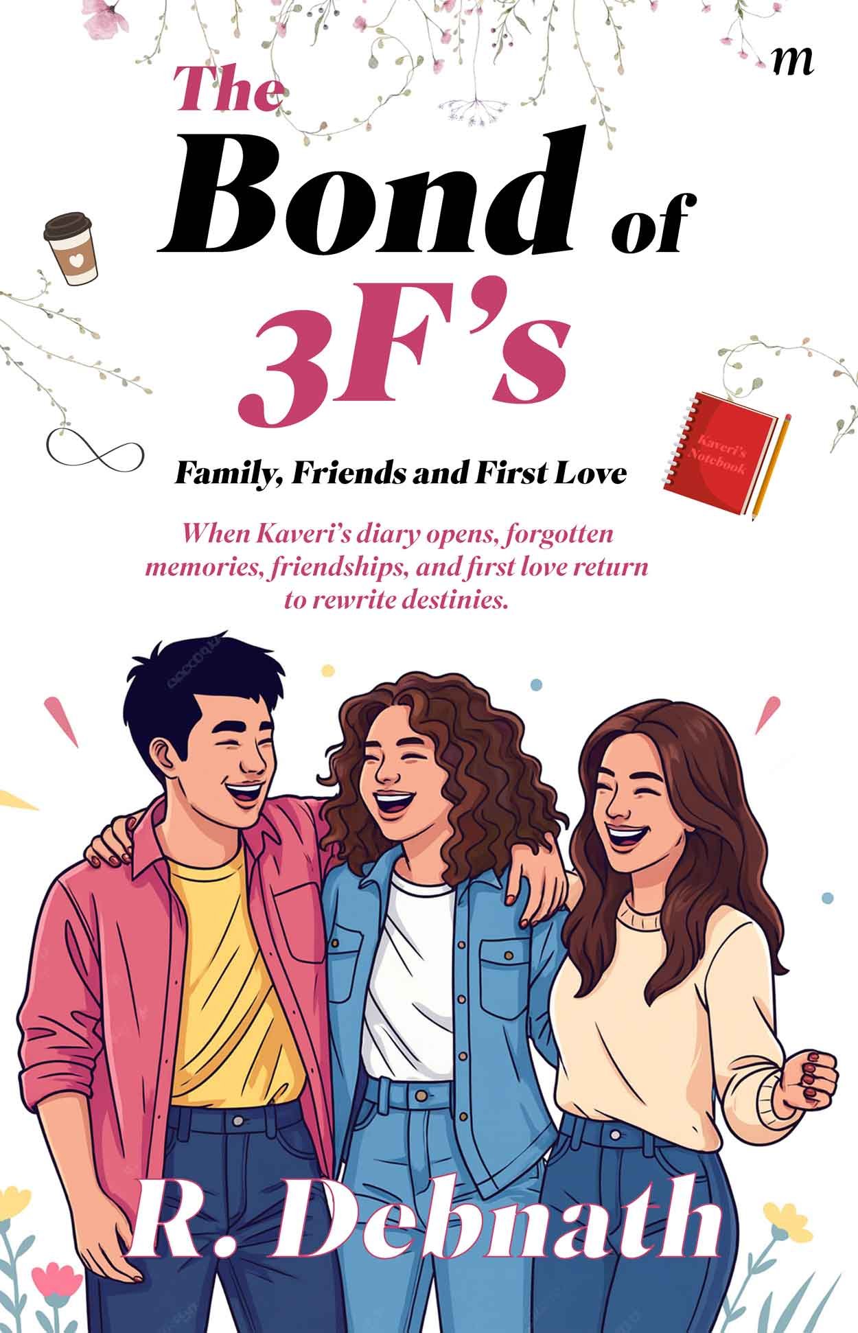 The Bond of 3F’s