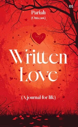 Written Love - A Journal for Life