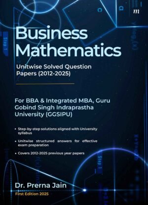 Business Mathematics: Exam Preparation Guide
