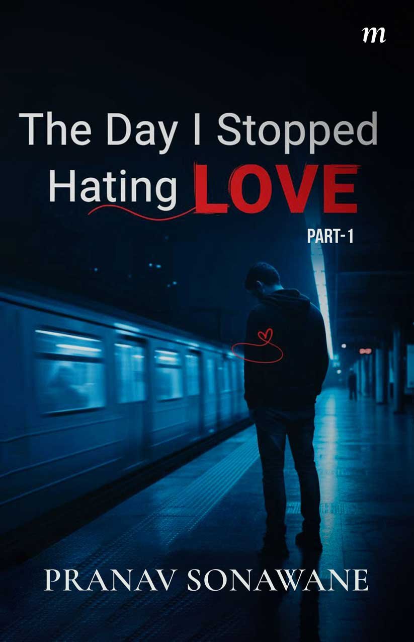 The Day I Stopped Hating Love
