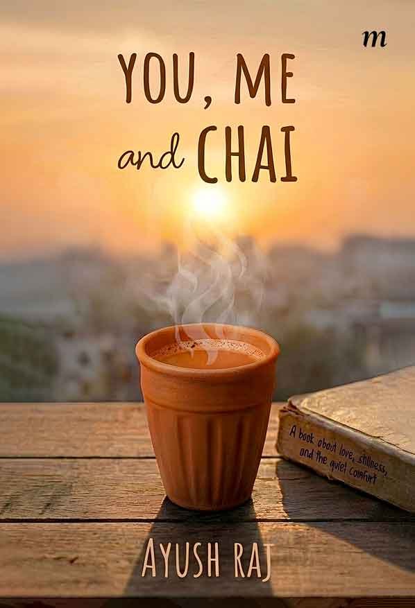You, Me and Chai