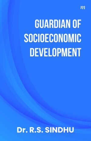 Guardian of Socioeconomic Socioeconomic Development