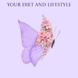 Me No Pause: Your Diet and Lifestyle