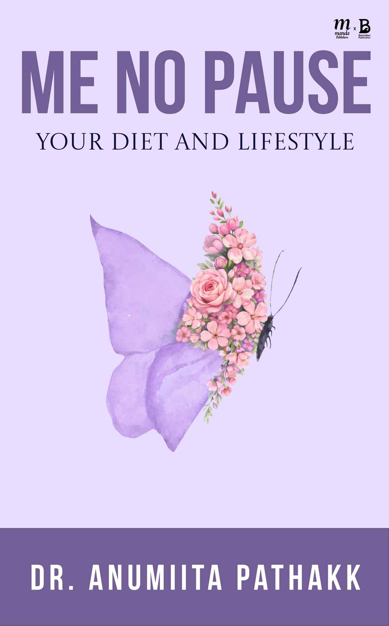 Me No Pause: Your Diet and Lifestyle