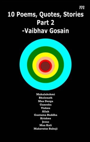 10 Poems, Quotes, Stories Part-2