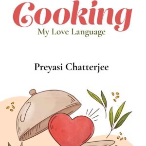 Cooking: My Love Language